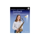 Spielbuch zur Saxophonschule Band 1 - Vincent...