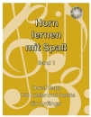 Horn lernen mit Spass - Band 1 inkl. CD - Horst Rapp