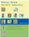 Bläser-Team 1 Tenorhorn, Euphonium im...