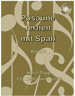 Horst Rapp - Posaune lernen mit Spass - Band 2 inkl. CD
