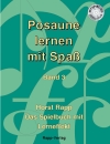Posaune lernen mit Spass - Band 3 inkl. CD - Horst Rapp