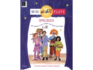 Mini Magic Flute Spielbuch von Gisler Haase Barbara + Rahbari Fereshteh