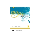 Magic Saxophone 2 Spielbuch - Strack Hanisch Barbara,...