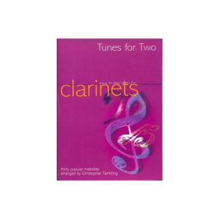 Tunes for two - Easy to play duets for Clarinet