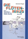 Die Flötenmaus 2: Eine Querflötenschule...
