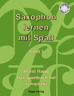 Saxophon Lernen mit Spaß 3 inkl CD - Horst Rapp
