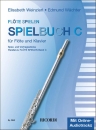Flöte Spielen Spielbuch Band C - Flöte und...