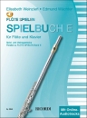 Flöte Spielen Spielbuch Band E - Flöte und...