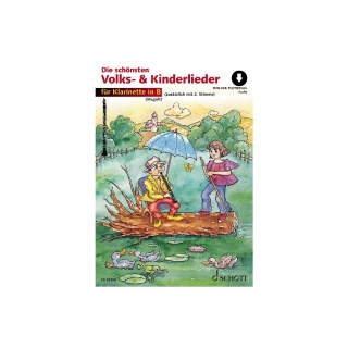Die schönsten Volks- und Kinderlieder für 1-2 Klarinetten in B + CD