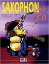Saxophon ab 130: Saxophonschule für Kinder