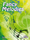 Fancy Melodies von Colin Cowles