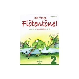 Jede Menge Flötentöne!, Band 2 v. Barbara Ertl ohne Audio