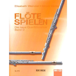 Flöte Spielen Band D - Die Querfötenschule mit CD