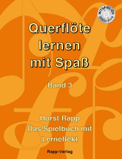 Horst Rapp - Querflöte lernen mit Spaß, Band 3,  inkl. CD