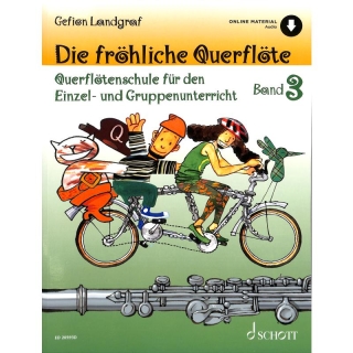 Die fröhliche Querflöte 3 - Landgraf Gefion inkl. Online-Audio - Querflötenschule