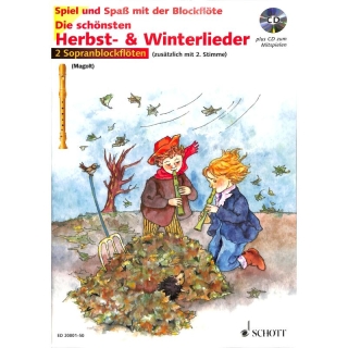 Die schönsten Herbst + Winterlieder inkl. CD für 1-2 SBFL