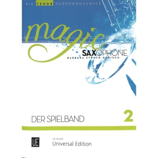 Magic Saxophone 2 Spielbuch - Strack Hanisch Barbara, Tenor Saxophon