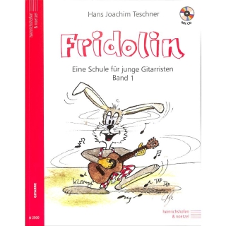 Fridolin 1 - eine Schule inkl. CD  für junge Gitarristen vonTeschner Hans Joachim