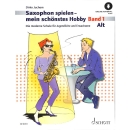 Saxophon spielen 1 - mein schönstes Hobby von Juchem...