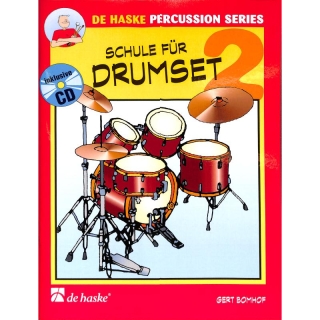 DeHaske Schule für Drumset 2 v. Bomhof Gert, inkl. CD