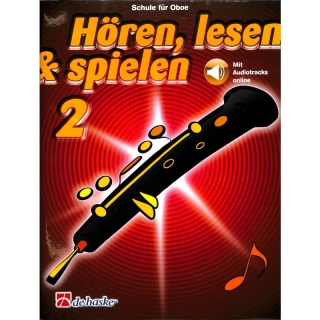 DeHaske - Hören, Lesen & Spielen 2 - Oboe inkl. Online Audio