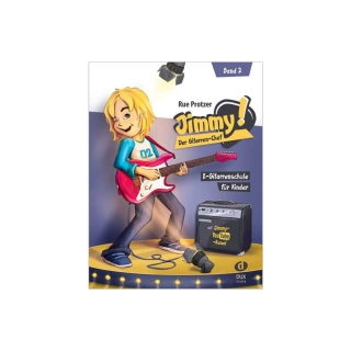Jimmy! Der Gitarren-Chef Band 2 v. Rue Protzer