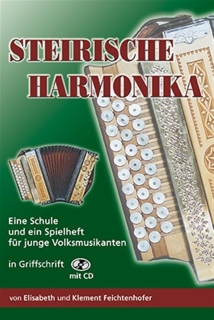 Steirische Harmonika Schule in GRIFFSCHRIFT, inkl. Spielheft und CD