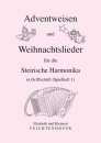 Adventweisen und Weihnachtslieder Heft 1 für...