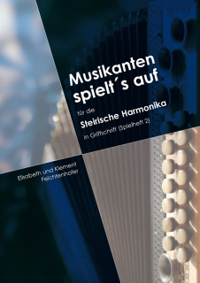Musikanten spielts auf Band 2 für Steirische Harmonika mit CD
