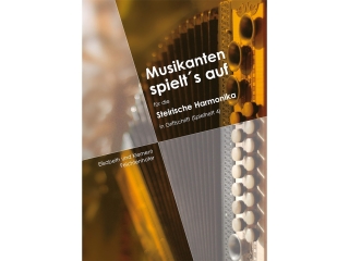 Musikanten spielts auf Band 4 für Steirische Harmonika mit CD